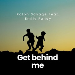 Get Behind Me