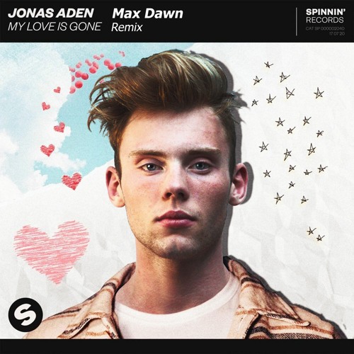 Jonas Aden - My Love Is Gone (Max Dawn Remix)