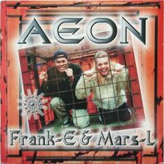 Frank-E & Mars-L ‎– AEON / Master Maximum Records ‎– MM 1031