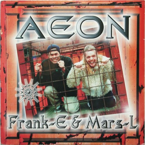 Frank-E & Mars-L ‎– AEON / Master Maximum Records ‎– MM 1031