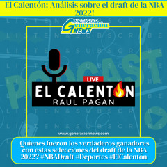 963: El Calenton: Análisis sobre el draft de la NBA 2022! - #primeraennoticias