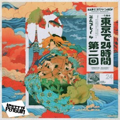 24HRSnTOKYO - MIAMI W YA DOGS (PETTY PENGUIN CLUB EDIT)