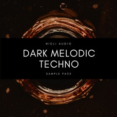 [FREE DOWNLOAD] Dark Melodic Techno Sample Pack