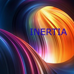 Inertia