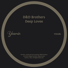 PREMIERE: D&D Brothers - Deep Lovee [Yesenia]