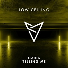 Nadia - TELLING ME