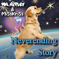 Mr Ripley & MiSsKriSs - Neverending Story - OUT NOW!