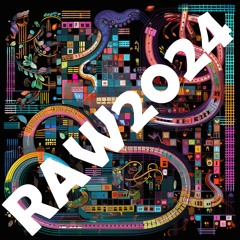R.A.W. 2024 - a Release A Week (Available for download on Bandcamp)