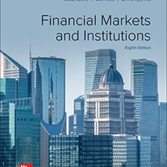 [DOWNLOAD] PDF 📒 LOOSE-LEAF FOR FINANCIAL MARKETS AND INSTITUTIONS by  Anthony Saund