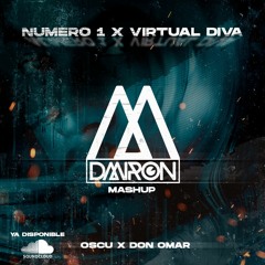 Oscu, Nobeat x Don Omar - Numero 1 x Virtual Diva (DMiron Mashup)  (Copyright Filter)