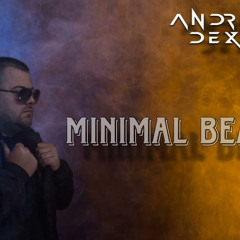 AnDrew DeXx - Minimal Beat