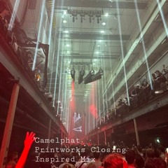 Camelphat closing printworks inspired mix
