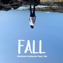 Fall (feat. Gio)