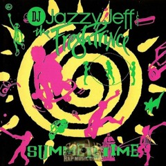 DJ Jazzy Jeff - Summertime