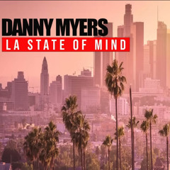 Danny Myers - L.A. State Of Mind (Joey Bada$$ Diss)