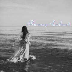 Runaway Sweetheart