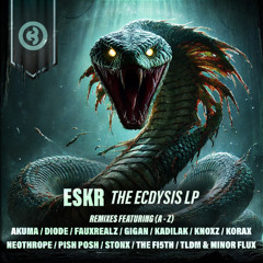 ESKR - Drop It [Korax Remix] - (Boomslang Recordings)