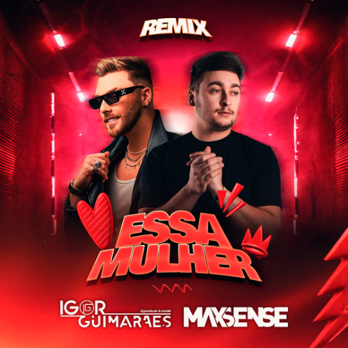 Nuno Ribeiro- Essa Mulher (MAXSENSE & Igor Guimarães Remix)