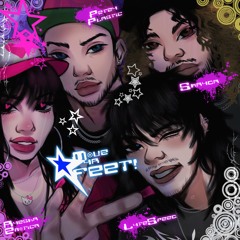 MOVE YA FEET! w/ Ayesha Erotica, Petey Plastic, Yung Skayda (+Qyurisuu)