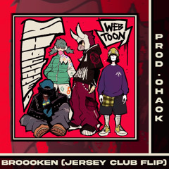 BROOOKEN (JERSEY CLUB FLIP)