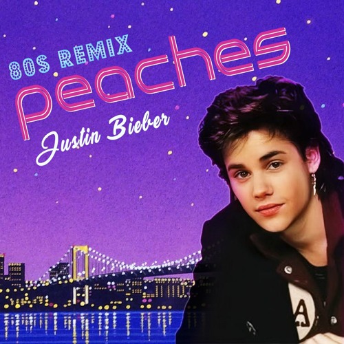 Stream 80s Remix Peaches Justin Bieber by Marukaobeats Listen