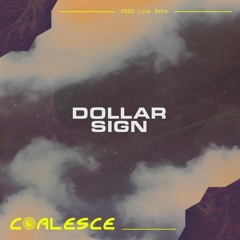 Dollar Sign @ The Barrel 2023