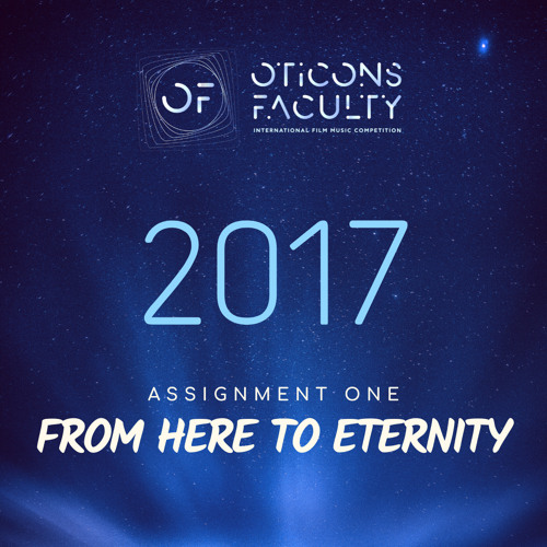07 Oticons Faculty 2017 - Jeremy Leidhecker Task1: "From Here to Eternity"