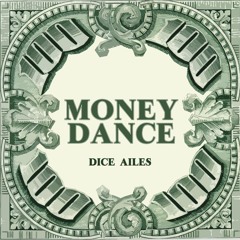 MONEY DANCE