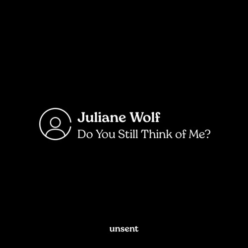 Do You Still Think of Me