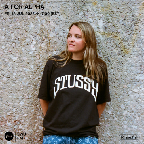 A For Alpha - 18 July 2025