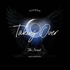 TAKING OVER