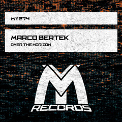 Marco Bertek - Over the Horizon (Radio Edit)