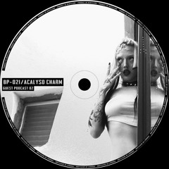 [BP-021] Acalyso Charm - Guest 02 / Beryllium Podcast 21