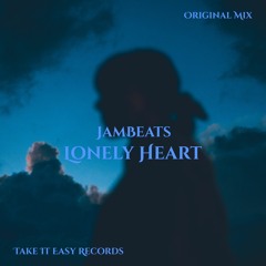 JamBeats - Lonely Heart (Original Mix)