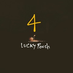 Lucky Pouch - It's Like