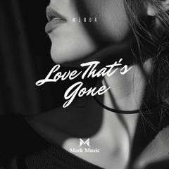MENDA - Love That's Gone