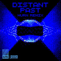 Hurn - Distant Past (FREE DOWNLOAD)