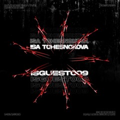 Isa Tchesnokova | ISGUEST009
