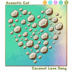 Coconut Love Song