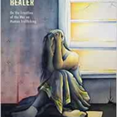 View EBOOK 📁 Baja's Wounded Healer: On the Frontline of the War on Human Trafficking