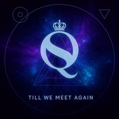 Till We Meet Again (OUT NOW)