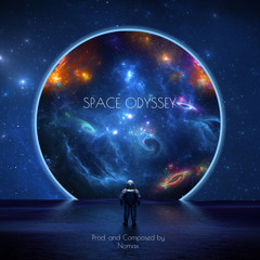 "SPACE ODYSSEY" Epic Science Fiction Soundtrack Prod. and Composed by Nomax