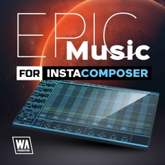 Epic Music for InstaComposer | 40 InstaComposer Presets