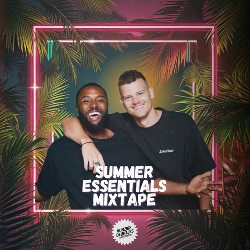 SUMMER ESSENTIALS MIXTAPE By Vunzige Deuntjes Soundsystem - [BUY = 8 FREE EXCLUSIVE REMIXES]