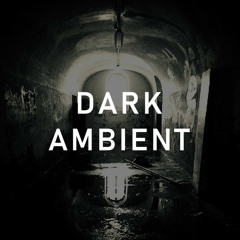 Dark ambient | Atmosphere