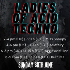 Aggie Acid Line, Insanity Presents Ladies Of Acid Techno, 2 Hour Vinyl Set, 30.06.24