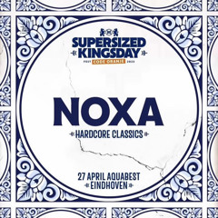 NoXa at Supersized Kingsday Festival 2023