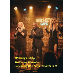 Whiskey Lullaby