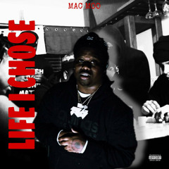 Mac Moo - Life I Chose