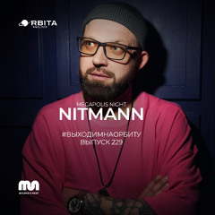 Nitmann - Vihodim Na Orbitu Vol.229